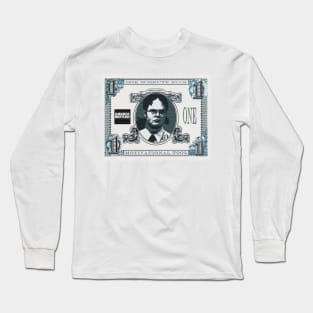 One Schrute Buck: The Ultimate Motivational Tool Long Sleeve T-Shirt